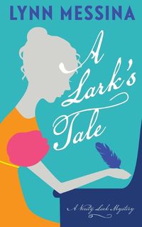 Cover image for A Lark's Tale