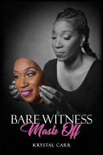 Cover image for Bare Witness: Mask Off