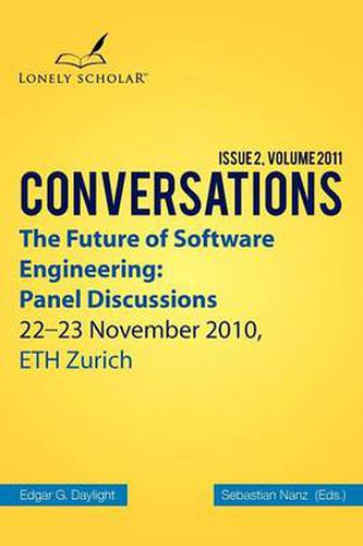 Cover image for The Future of Software Engineering: Panel Discussions