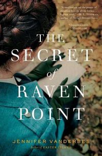 Cover image for The Secret of Raven Point: A Novel