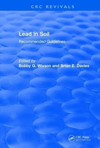 Lead in Soil: Recommended Guidelines