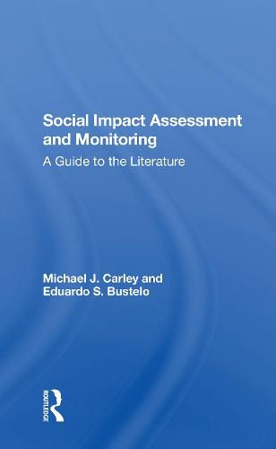 Cover image for Social Impact Assessment and Monitoring: A Guide to the Literature