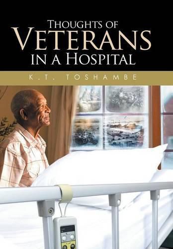Cover image for Thoughts of Veterans in a Hospital