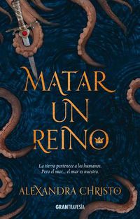 Cover image for Matar Un Reino