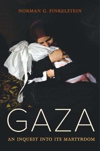 Cover image for Gaza: An Inquest into Its Martyrdom