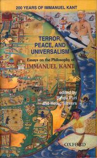 Cover image for Terror, Peace, and Universalism: Essays on the Philosophy of Immanuel Kant