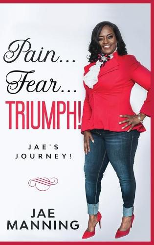 Cover image for Pain... Fear... Triumph: Jae's Journey