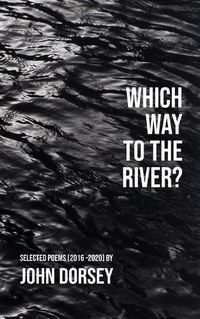 Cover image for Which Way to the River