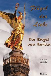 Cover image for Fluegel Der Liebe