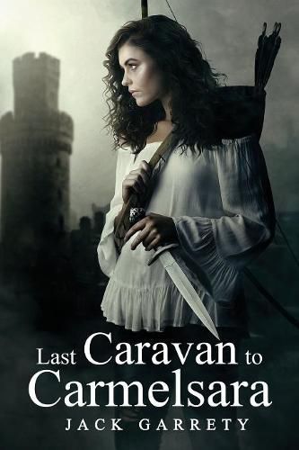 Cover image for Last Caravan to Carmelsara: A Slow Burn Romance Between Two People Who Can't Stand Each Other