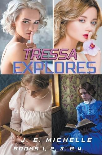 Cover image for Tressa Explores Books 1, 2, 3, & 4.