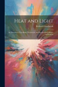 Cover image for Heat and Light