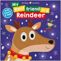 Cover image for My Best Friend Is A Reindeer
