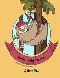 Cover image for Sloth Daily Planner And Note Pad
