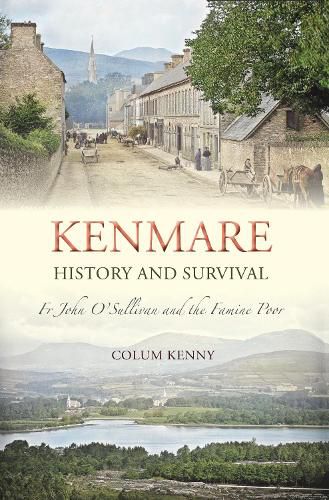 Kenmare History and Survival