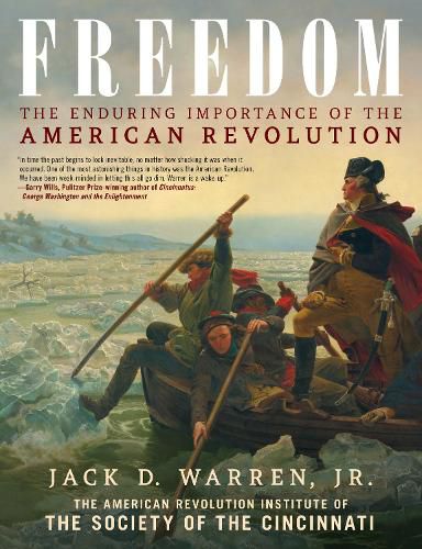 Cover image for Freedom: The Enduring Importance of the American Revolution