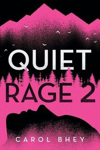 Cover image for Quiet Rage 2