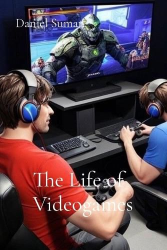 Cover image for The Life of Videogames