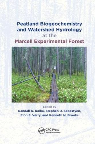 Cover image for Peatland Biogeochemistry and Watershed Hydrology at the Marcell Experimental Forest