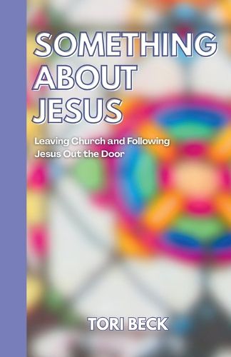 Cover image for Something About Jesus