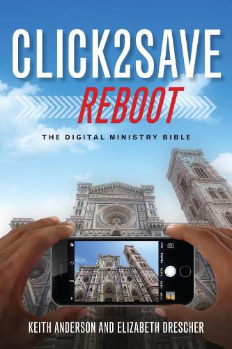 Cover image for Click2Save Reboot: The Digital Ministry Bible