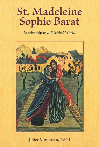 Cover image for St. Madeleine Sophie Barat