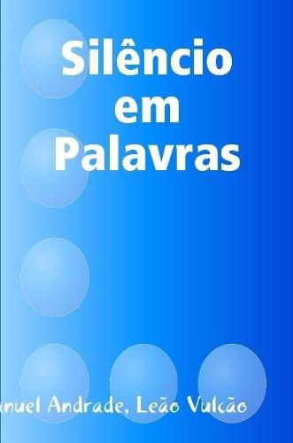 Cover image for Silencio em Palavras