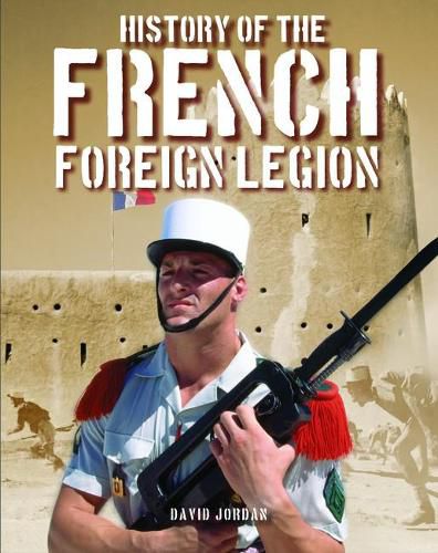 History of the French Foreign Legion