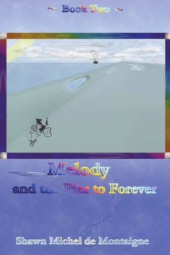 Cover image for Melody and the Pier to Forever