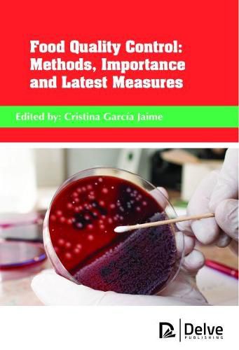 Cover image for Food Quality Control: Methods, Importance and Latest Measures