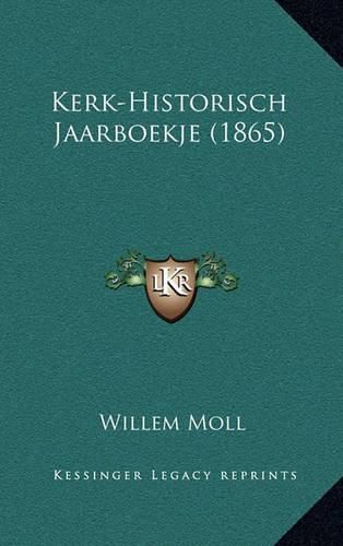 Cover image for Kerk-Historisch Jaarboekje (1865)