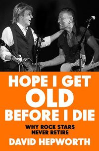 Cover image for Hope I Get Old Before I Die