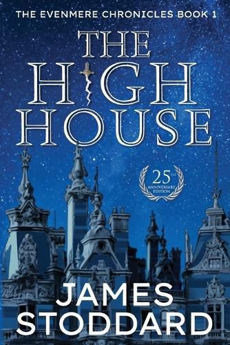 Cover image for The High House: The Evenmere Chronicles