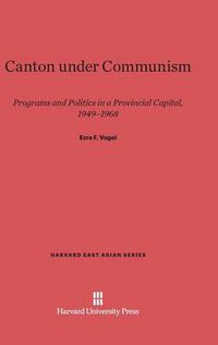 Cover image for Canton under Communism