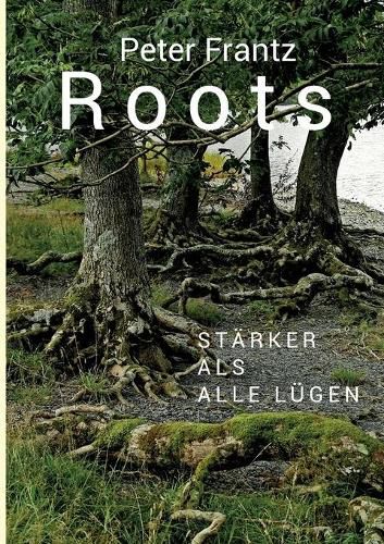 Cover image for ROOTS - Ein Mann auf der Suche nach seinen Wurzeln