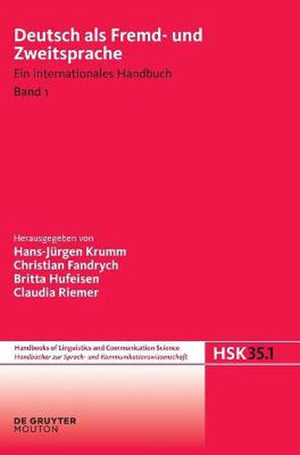 Cover image for Deutsch als Fremd-und Zweitsprache Handbucher zur Sprach- und Kommunikationswissenschaft / Handbooks of Linguistics and Communication Science (HSK) Deutsch als Fremd- und Zweitsprache