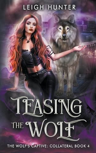 Cover image for Teasing the Wolf