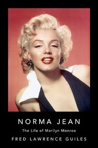 Cover image for Norma Jean: The Life of Marilyn Monroe