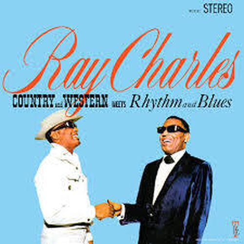 Country And Western Meets Rhythm And Blues (2024 Remaster) - Ray Charles ** Vinyl