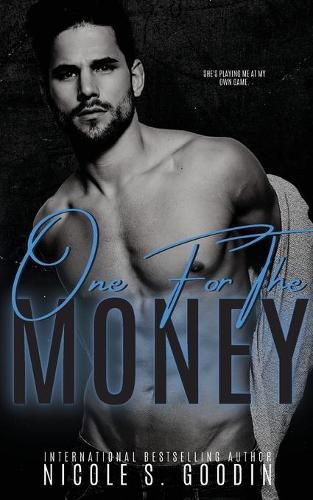 One for the Money: An Enemies to Lovers Romance