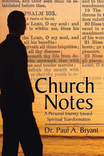 Cover image for Church Notes: A Personal Journey toward Spiritual Transformation