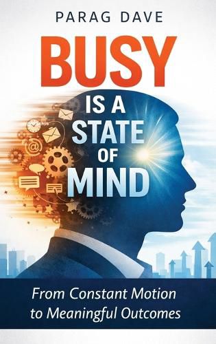 Cover image for Busy is a State of Mind