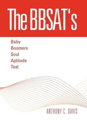 Cover image for The Bbsat's - Baby Boomers Soul Aptitude Test