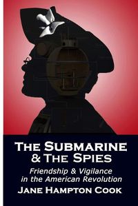 Cover image for The Submarine and the Spies