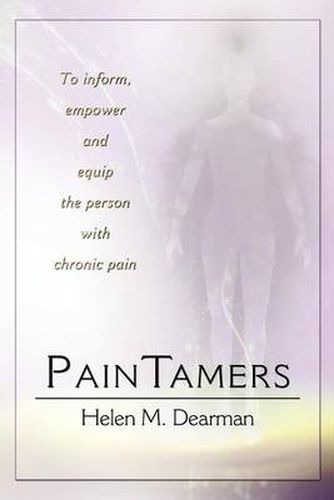 Cover image for Paintamers: To Inform, Empower and Equip the Person with Chronic Pain