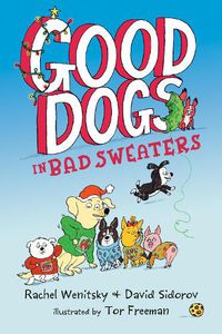 Cover image for Good Dogs in Bad Sweaters