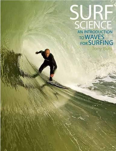 Cover image for Surf Science: An Introduction to Waves for Surfing