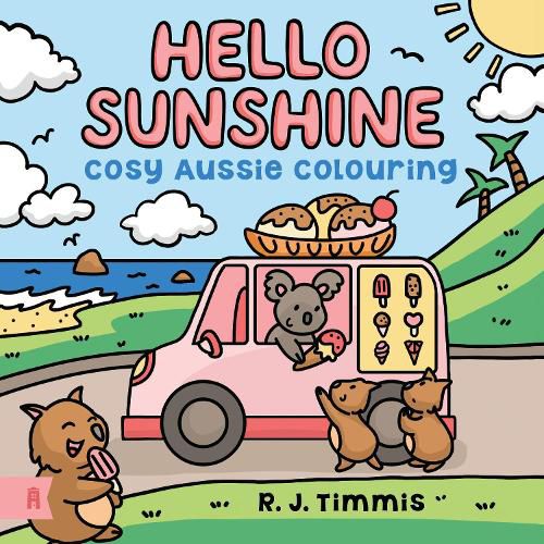 Cover image for Hello Sunshine: Cosy Aussie Colouring