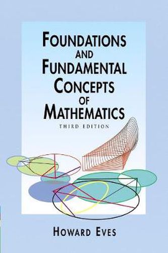 Cover image for Foundations and Fundamental Concepts of Mathematics