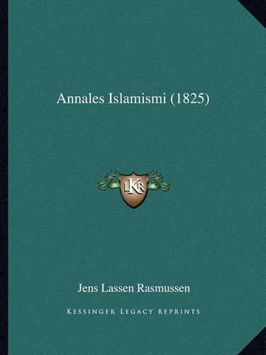 Cover image for Annales Islamismi (1825)